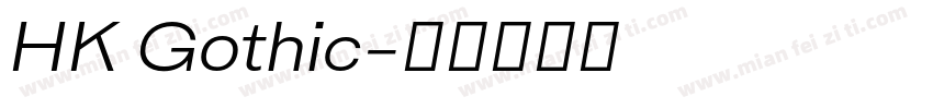 HK Gothic字体转换